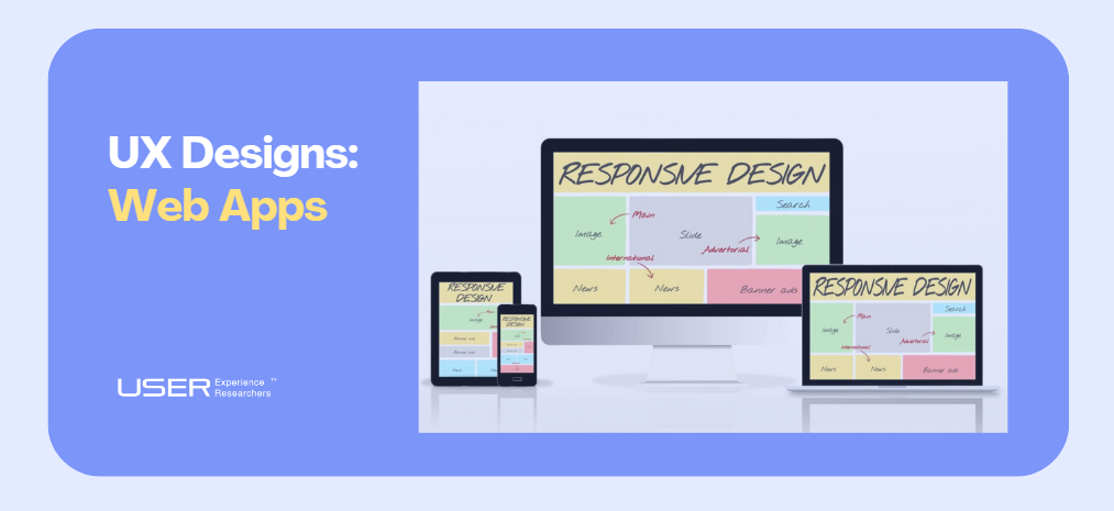 Web Applications Designed by UX Specialists
