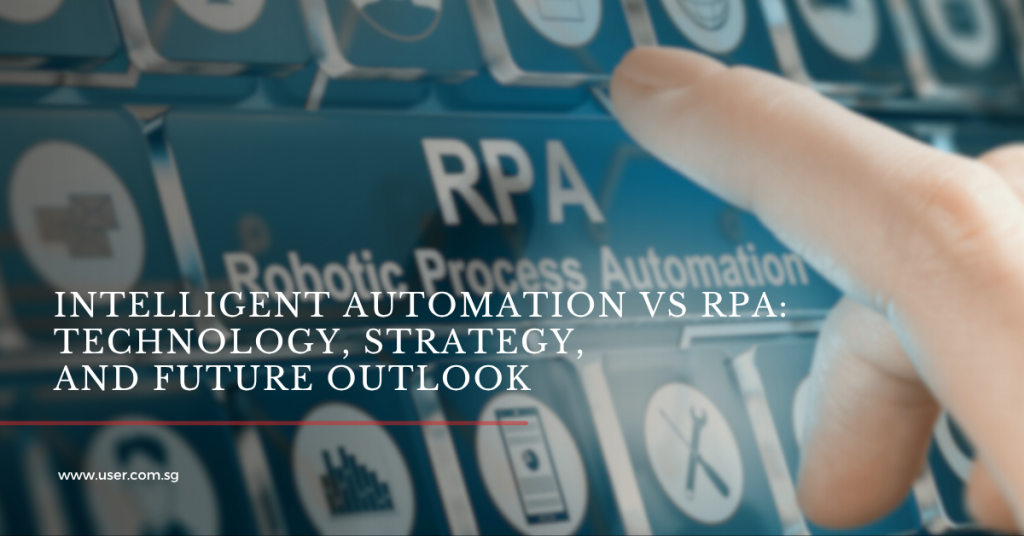 intelligent autiomation vs rpa