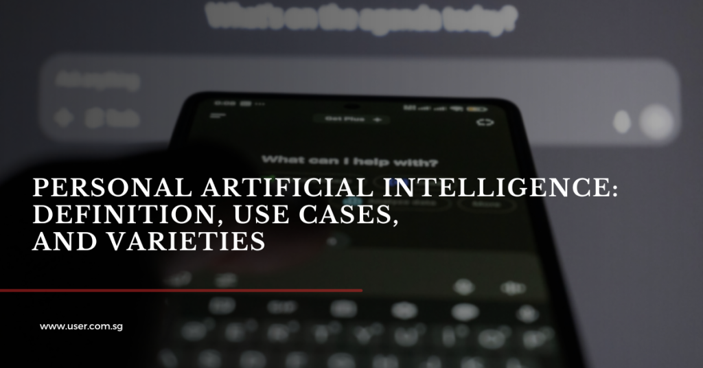 Personal Artificial Intelligence: Definition, Use Cases, and Varieties